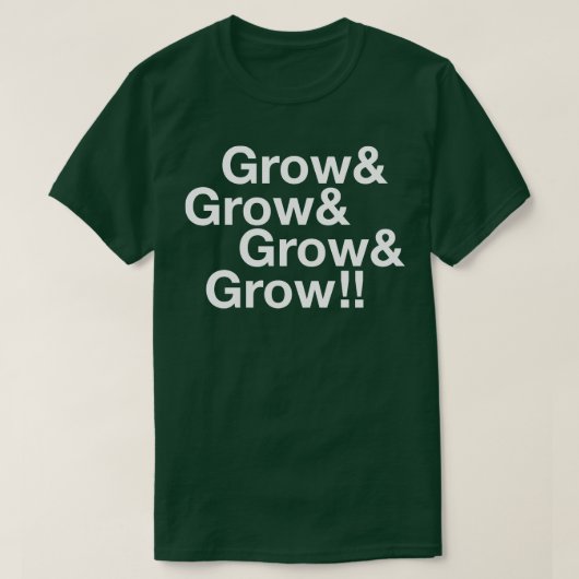 最大限に成長 Tシャツ (デザイン正面)