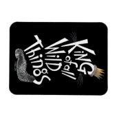 最大 | The King of All Wild Things マグネット (横)