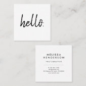 最小主義のモダンな手書きのブラシこんにちは スクエア名刺 (正面/裏面)