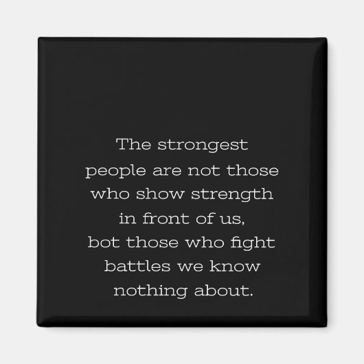 最強の人々は、強い力を示す人ではない マグネット (正面)