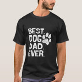 最強の犬パパデザイン Tシャツ (正面)