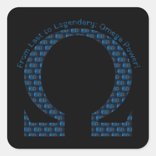 最後から伝説：オメガパワー！ スクエアシール (正面)