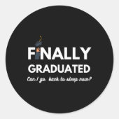 最後に卒業し、私はスリープの卒業に戻ることができる ラウンドシール (正面)