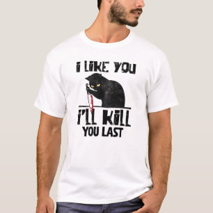 最後に猫を殺しておもしろいやる Tシャツ
