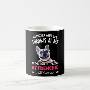 最後に私のフランス人はまだ私の愛犬家を愛している コーヒーマグカップ