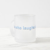 …最後に笑う彼 フロストグラスマグカップ (正面左)