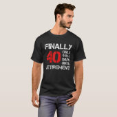 最後に40唯一の9861日引退まで | 40日 Tシャツ (正面フル)