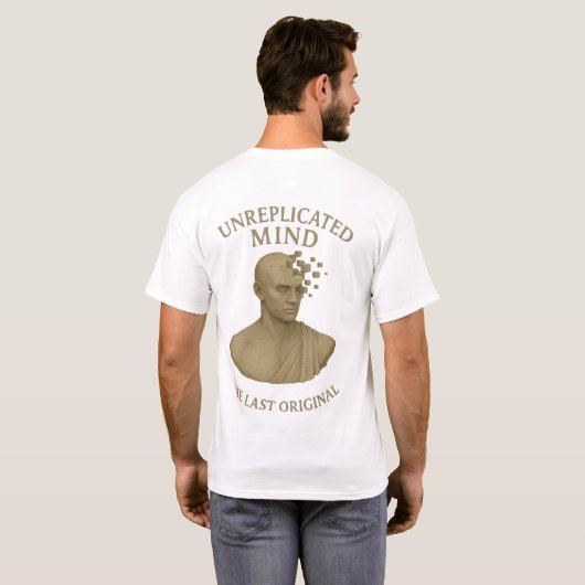 最後のオリジナル - 複製できない思考 Tシャツ (裏面フル)