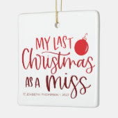 最後のクリスマスは恋しく思カスタム赤レタリング セラミックオーナメント (左)