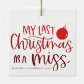 最後のクリスマスは恋しく思カスタム赤レタリング セラミックオーナメント (裏面)
