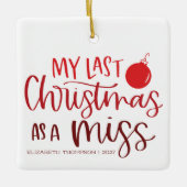 最後のクリスマスは恋しく思カスタム赤レタリング セラミックオーナメント (正面)