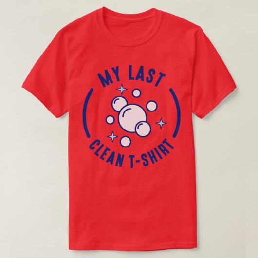 最後のクリーンアップ1 Tシャツ (デザイン正面)