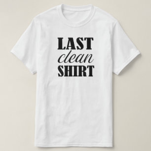 最後のクリーンシャおもしろいツ Tシャツ