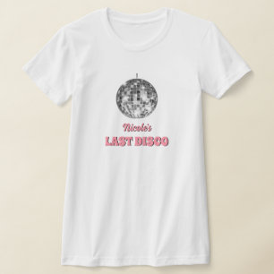 最後のディスコ独身最後のパーティー テーマカスタム Tシャツ