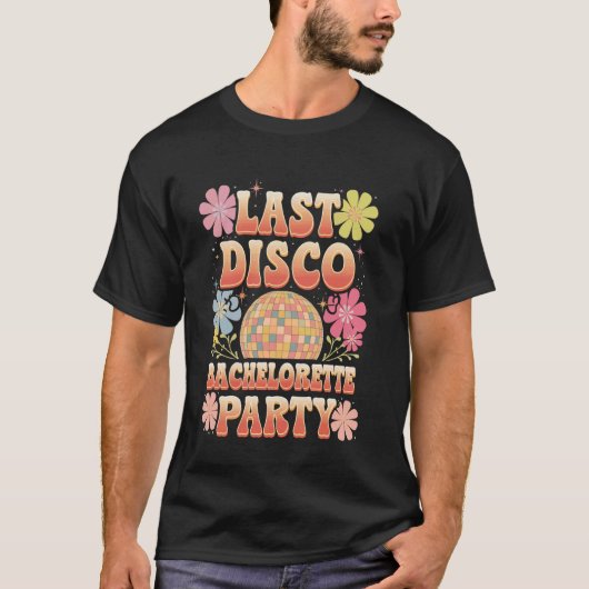 最後のディスコ・バチェラー・パーティー Tシャツ (正面)