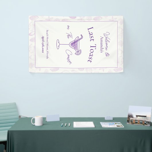 最後のトーストオンザコーストバチェロレッテへようこそ 横断幕 (トレードショー)