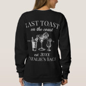 最後のトーストオンザコーストビーチバチェロレッテ スウェットシャツ (裏面)