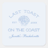 最後のトーストオンザコーストビーチバチェロレッテ スクエアシール (正面)