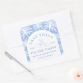 最後のトーストオンザコーストビーチ沿岸バチェロレッテ スクエアシール (封筒)