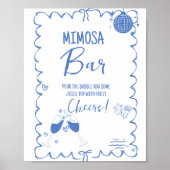 最後のトーストオンザコーストミモザバーテーブルの看板 ポスター (正面)