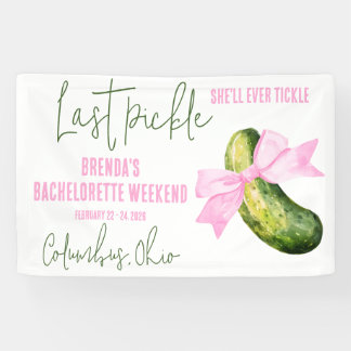 最後のピクルス彼女は常にチクタクルバチェロレッテ 横断幕