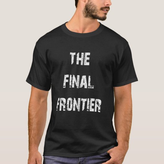 最後のフロンティア Tシャツ (正面)