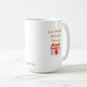 最後の分の誕生日プレゼント – A MisterP Mag コーヒーマグカップ (正面右)