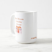 最後の分の誕生日プレゼント – A MisterP Mag コーヒーマグカップ (正面左)