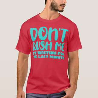 最後の分を待っている私を急がないの2 Tシャツ