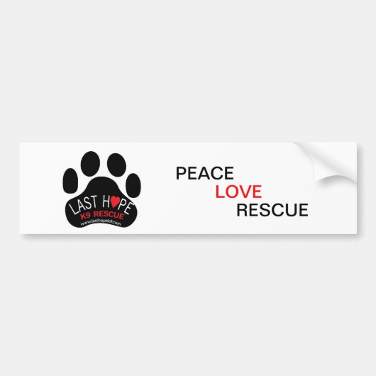 最後の希望K9の救助のバンパーステッカーPeaceLoveRescue バンパーステッカー (正面)