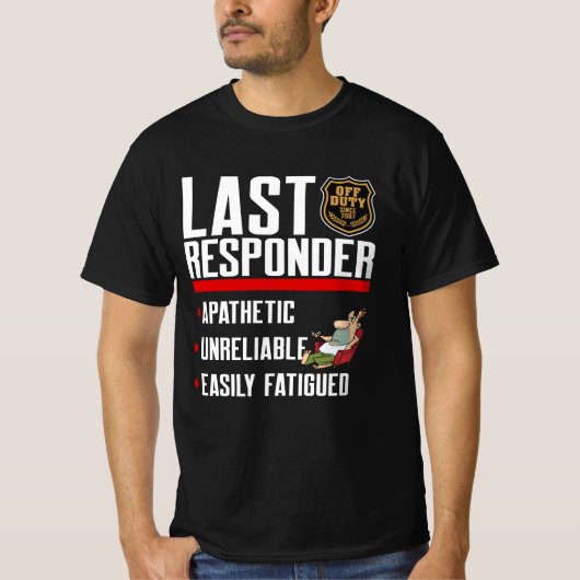 最後の応答者： 2007年以降の非勤務者 Tシャツ (正面)