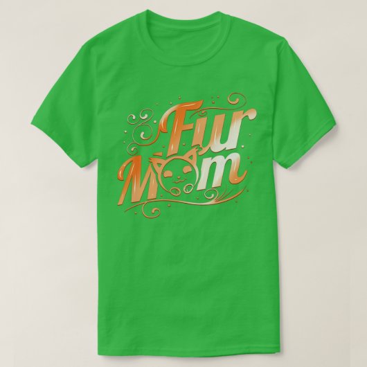 最後の日に毛のふわふわの猫の毛皮のママ Tシャツ (デザイン正面)