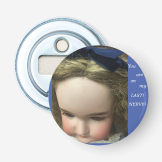 「最後の神経」ボタン型栓抜き 栓抜き