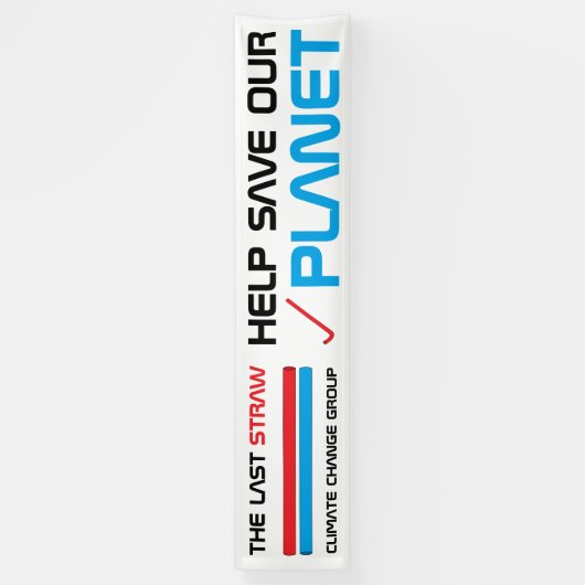 最後の藁、気候変動 横断幕 (縦)