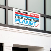 最後の藁、気候変動 横断幕 (ビルの外側)