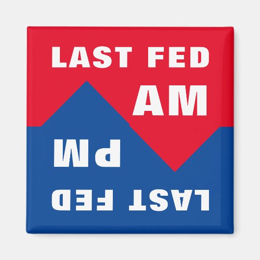 最後の食べ物を与え午前、最後の午食べ物を与え後午後 マグネット (正面)