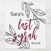 最後のSyrah Iボトルラベル ワインラベル (シングルラベル)