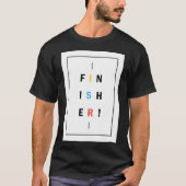 最後までやり抜くモチベーショングラフィック Tシャツ (正面)