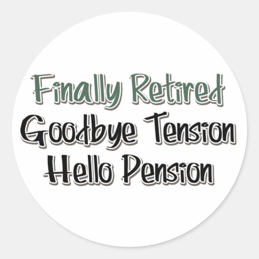 最後退職した:さよならテンション、ハローペンション ラウンドシール (正面)