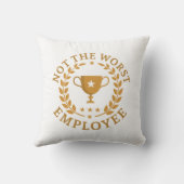 最悪の従業員ではない クッション (裏面)