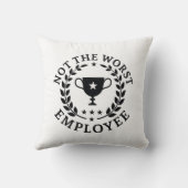 最悪の従業員ではない クッション (裏面)