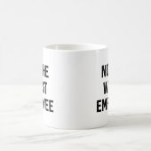 最悪の従業員ではない コーヒーマグカップ (中央)