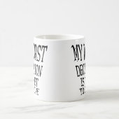 最悪の選択はこれからだ 笑えるマグカップ コーヒーマグカップ (中央)