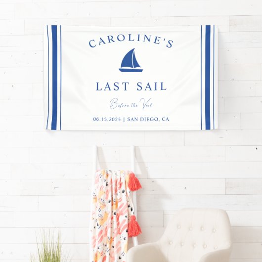 最終セイルウィーヴェルバチェロレッテ週末パーティー 横断幕 (インサイチュ)