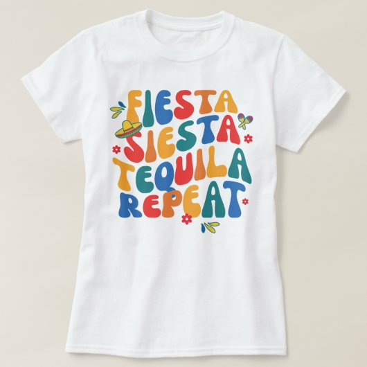 最終フィスタシエスタテキーラrepeat groovy mexico b tシャツ (デザイン正面)