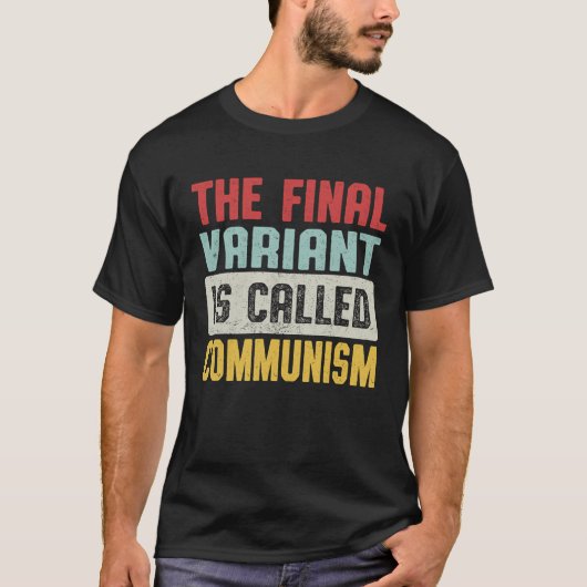 最終的な変種は共産主義USフラグVintと呼ばれる Tシャツ (正面)