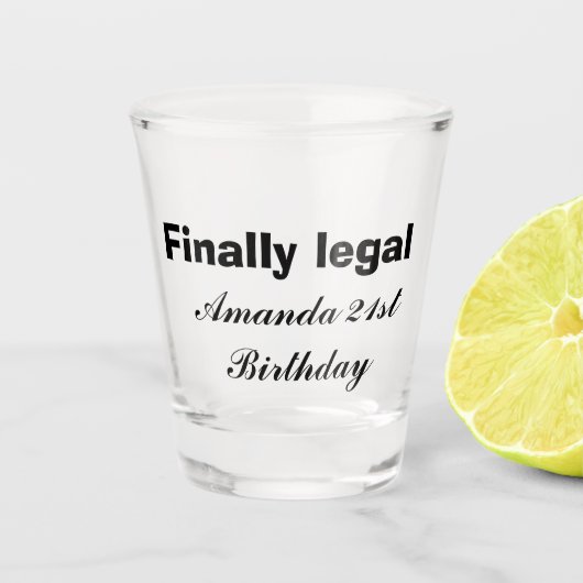 最終的に法的な21歳の誕生日 ショットグラス (正面)