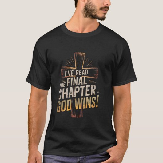 最終章を読んだ 神は勝つ 十字架 キリスト教 Tシャツ (正面)