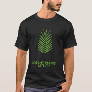 最近の植物園 Tシャツ
