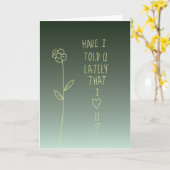 最近、愛していることを伝えましたか！ カード (黄色い花)